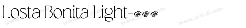 Losta Bonita Light字体转换 Losta Bonita Light字体转换